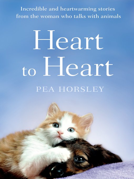 Title details for Heart to Heart by Pea Horsley - Available